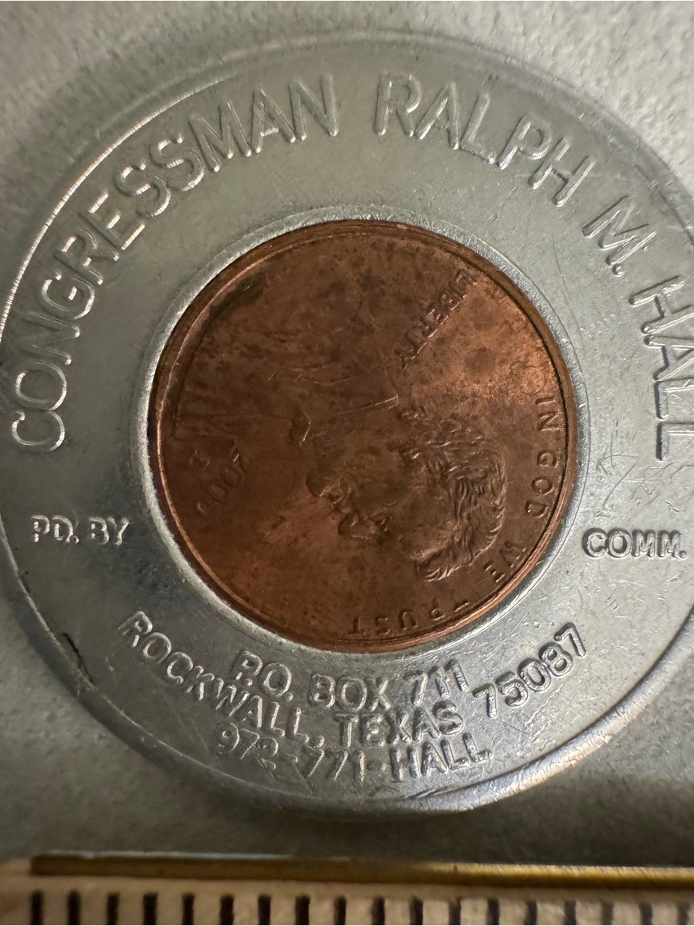 Political Campaign Token Ralph Hall 2000 Collectible